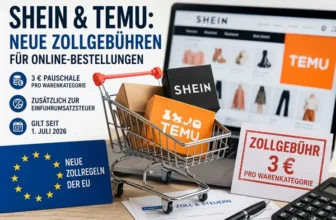 Shein & Temu: Neue Zollgebühren für Online-Bestellungen